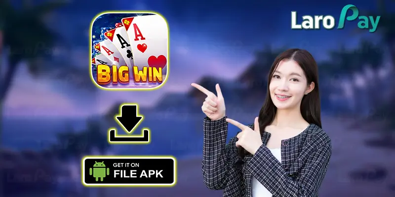 Instructions to download Big Win app – Pusoy 777 & Tongits