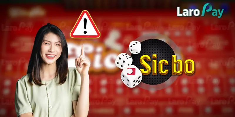 What should I pay attention to when playing Sicbo games?