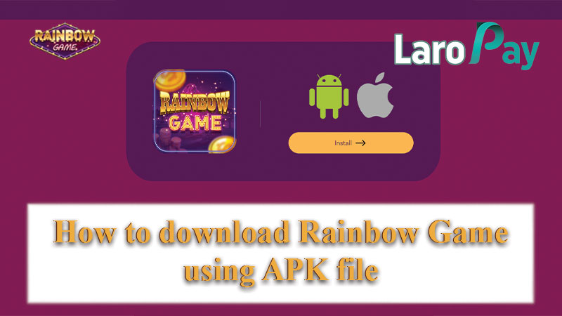 Alamin kung paano i-download ang Rainbow Game sa iyong device.