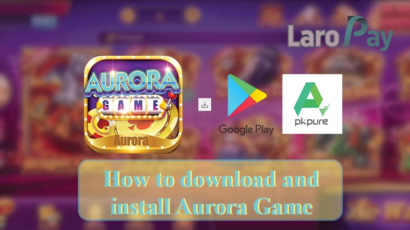 Alamin kung saan maaaring ma-download ang Aurora Game App.