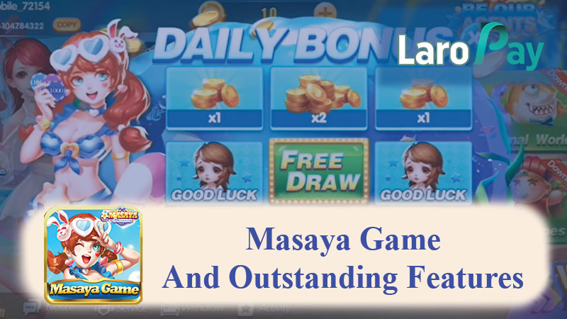 Basahin at alamin ang tungkol sa Natatanging tampok ng Masaya Games at Masaya Game Tricks.