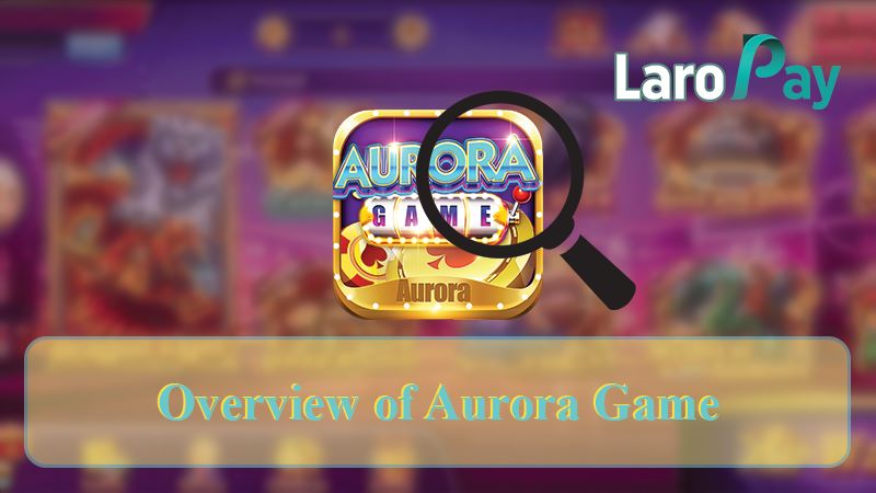 Alamin ang tungkol sa Aurora Game at Aurora Game Register feature nito.