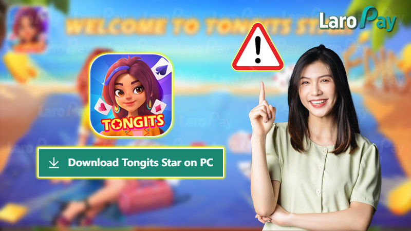 Note when installing Tongits Star PC