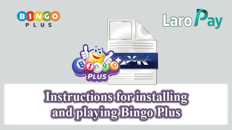 Tuklasin kung paano i-install ang Bingo Plus sa iyong device matapos isagawa ang Bingo Plus Download.