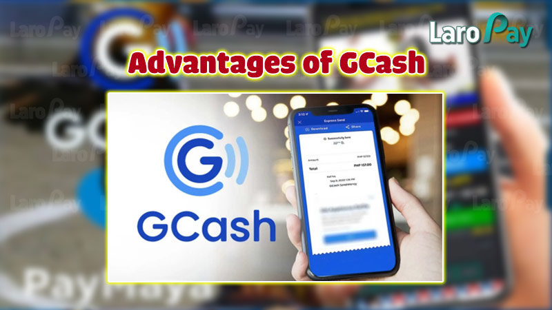 Advantages of GCash payment method