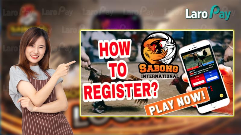 Instructions for registering Sabong International