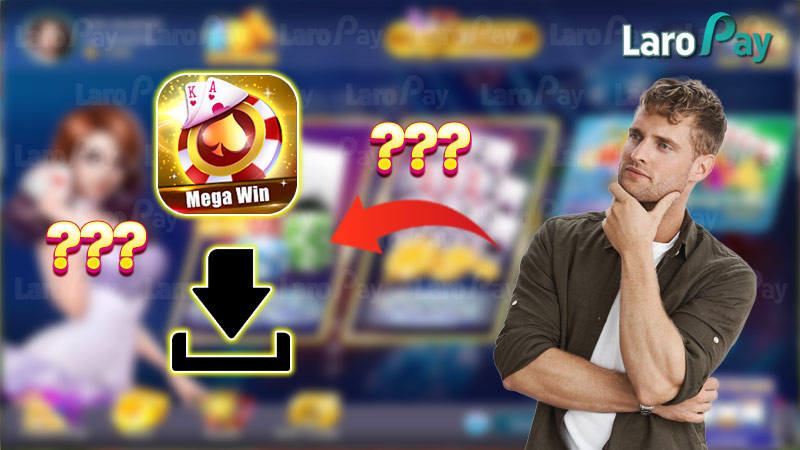 Where to download Mega Win Tongits Lucky 9