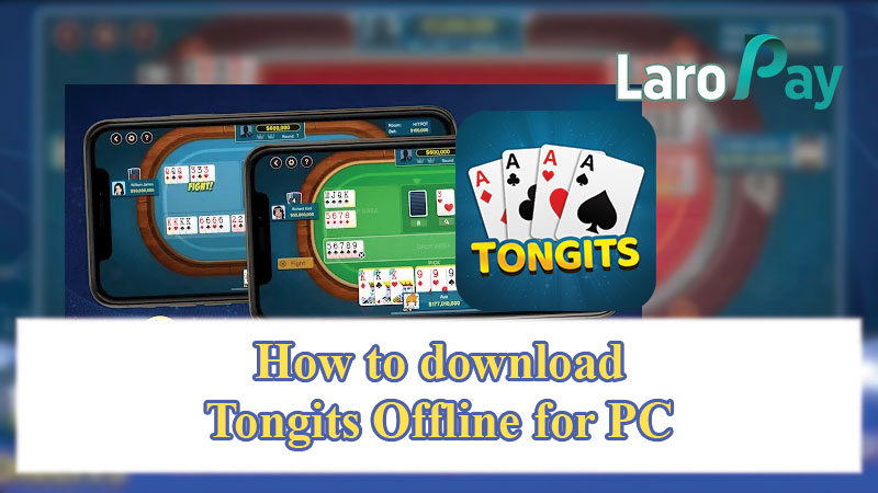 How to Tongits Offline download PC