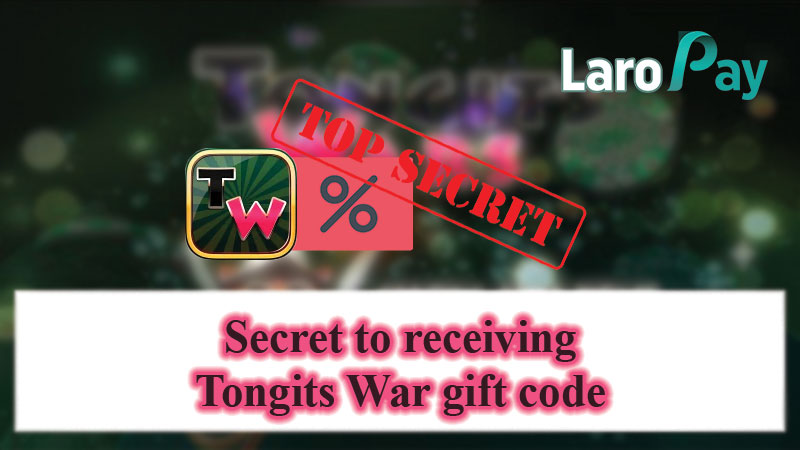Secret to receiving Tongits War gift code
