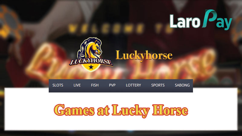 Games at Lucky Horse