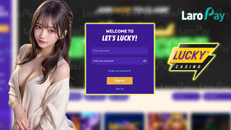 Instructions for Lucky Casino login with just a few simple steps